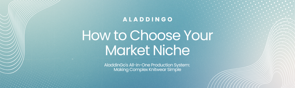 How to Choose Your Market Niche
